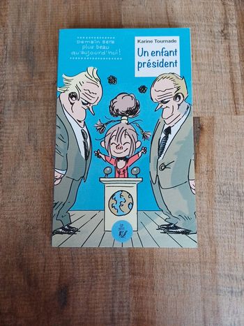 Livre Un enfant président de Karine Tournade