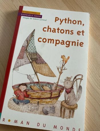 Livre neuf python, chaton et compagnie, roman du monde