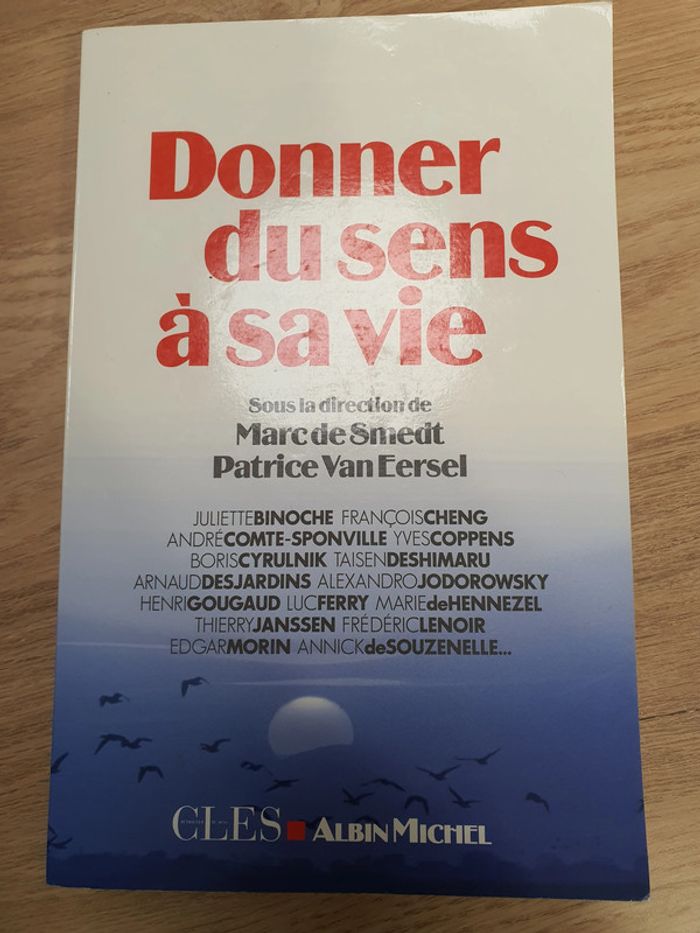 Donner du sens à sa vie de Patrice van Eersel