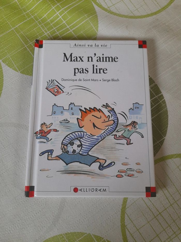 Ainsi va la vie : max n'aime pas lire