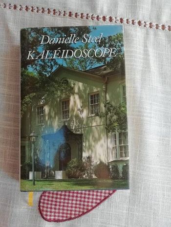 Livre Kaléidoscope Roman de Danielle Steel