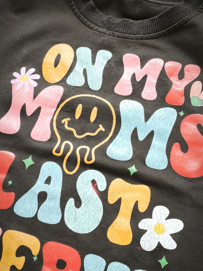 Sweat noir "On My Mom's Last Nerve" - photo numéro 2