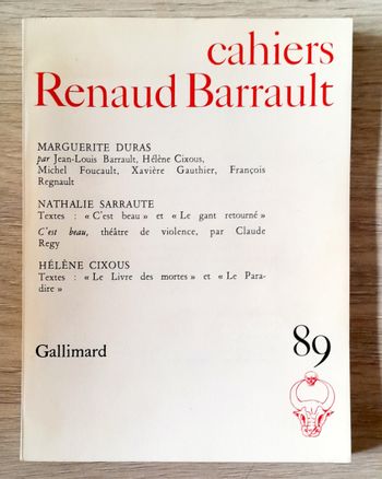cahiers Renaud Barrault marguerite duras, nathalie sarraute, hélène cixous