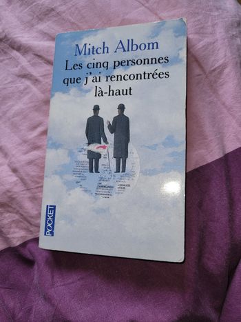 Les cinq personnes que j ai rencontrées la haut