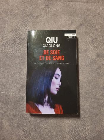 De soie et de sang par Qiu Xiaolong