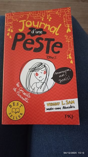 Journal d'une peste tome 2
Amoureuse, moi ? Jamais !