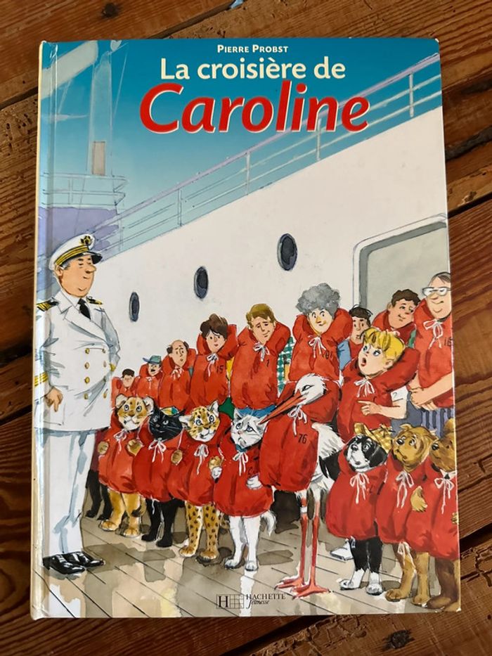 Livre la croisière de Caroline gilet sauvetage cigogne bd Pierre Probst