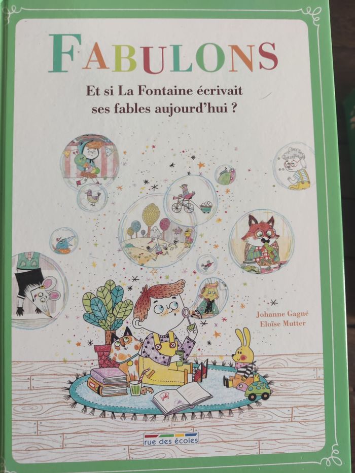 Livre et si la Fontaine écrivait ses fables aujourd'hui ?