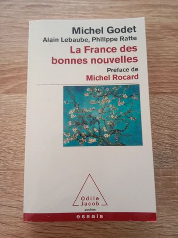 * Michel Godet - La France des bonnes nouvelles