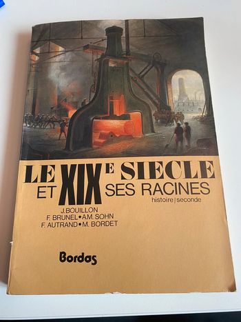 le XIXe siècle et ses racines