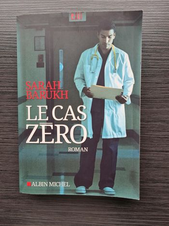 Le cas zéro - Sarah Barukh