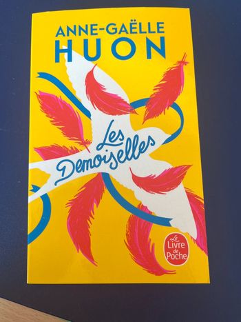 Les demoiselles d’Anne-Gaelle Huon