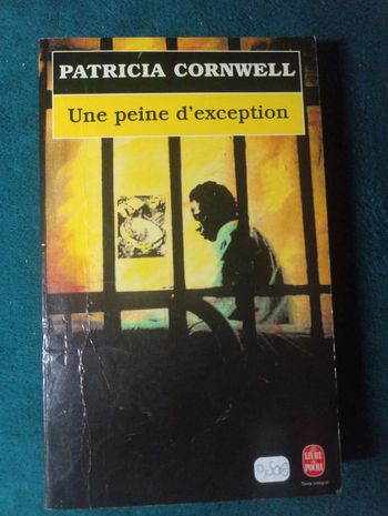Patricia Cornwell - Une peine d'exception