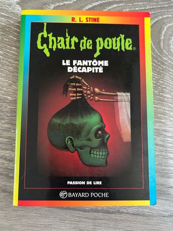 Livre Chair de Poule - Le fantôme decapité