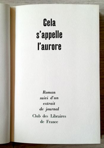 cela s'appelle l'aurore - Emmanuel Robles