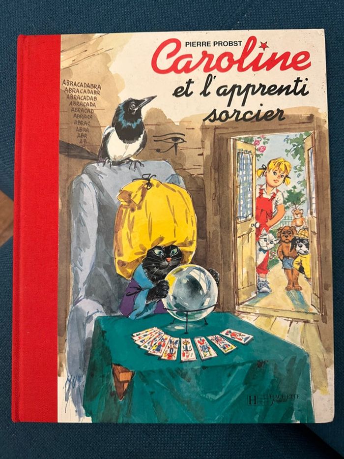 Caroline et l’apprenti magicien sorcier bords rouges édition limitée livre bd Album Hachette