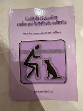 Guide de l’éducation canine par la méthode naturelle