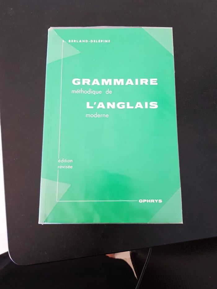 Grammaire méthodique de l'anglais moderne
