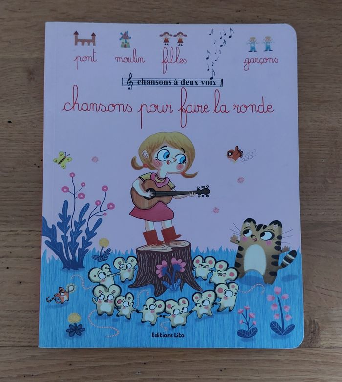 Chansons pour faire la ronde - éditions Lito