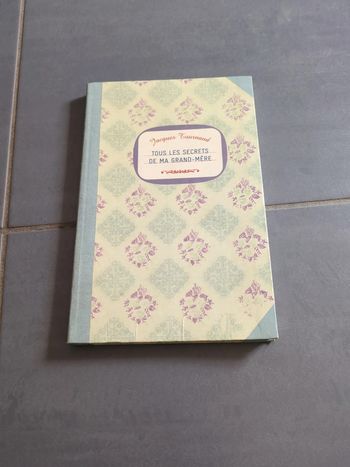 Livre sur les astuces de grand mere