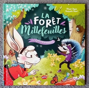 Livre Jeunesse T.1/4 "La Forêt Millefeuilles - Le Mystère du Printemps" (3-6 ans) / Splash!