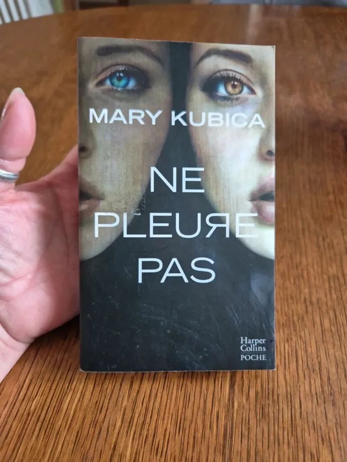 ne pleure pas de Mary Kubica - photo numéro 1