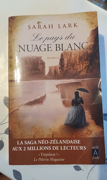 Sarah Lark - Le pays du nuage blanc