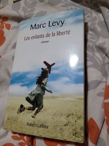 Les enfants de la liberté Marc Levy