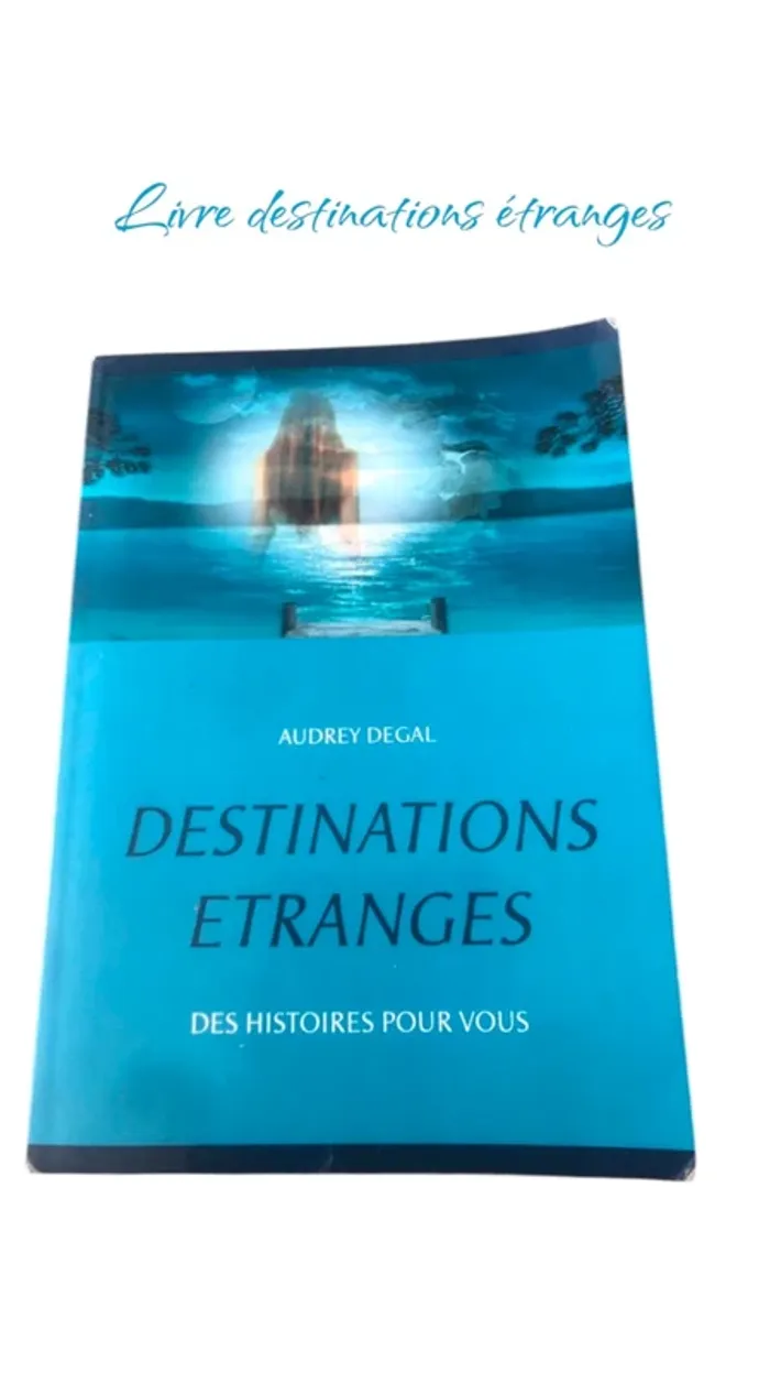 Livre destinations étranges 📕