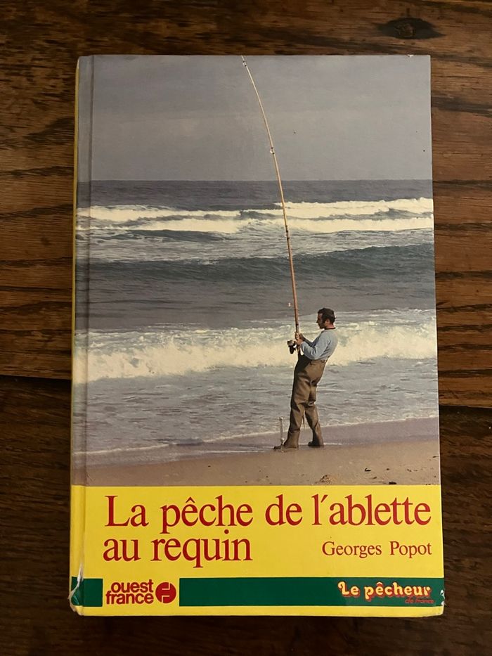 Livre relié-La pêche de l’ablette au requin