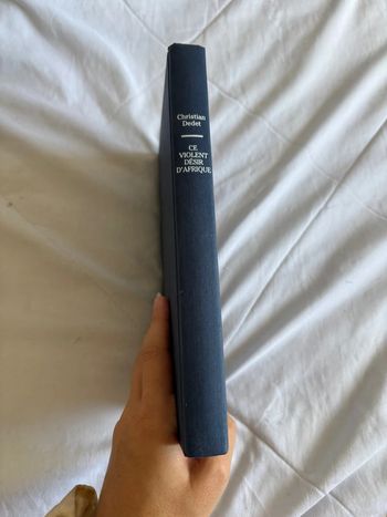Livre Ce violent désir d’Afrique – Christian Dedet (France Loisirs 1996)