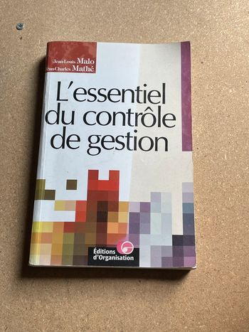 L'essentiel du contrôle de gestion - Malo, Jean-Louis,Mathé, Jean-Charles