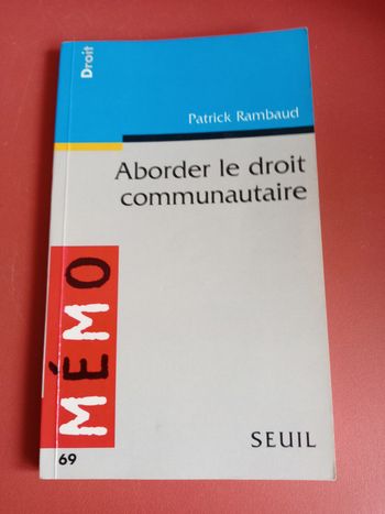 mémo droit seuil Aborder le droit communautaire