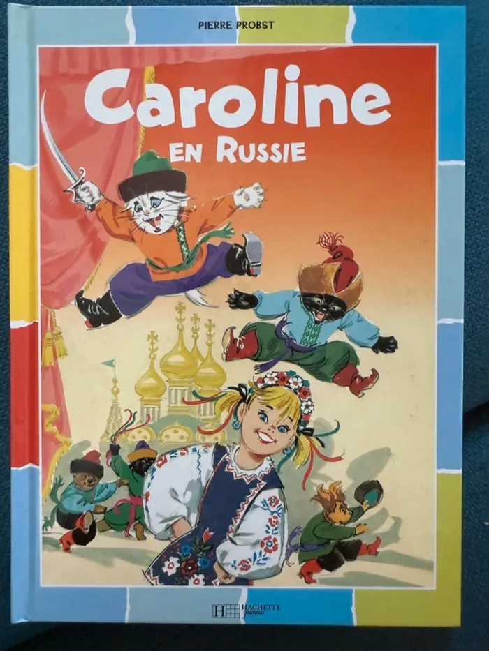 Livre rare Caroline et ses amis - Hachette - en Russie damiers