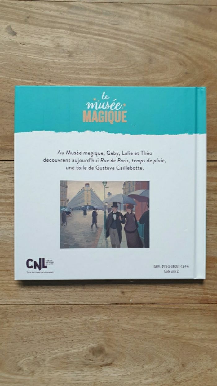 Neuf livre enfant Hachette Jeunesse sur le thème de l art  "Rue de Paris, temps de pluie" de  Caillebotte - photo numéro 2