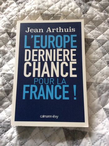 #l’Europe dernière chance pour la France Jean Arthuis