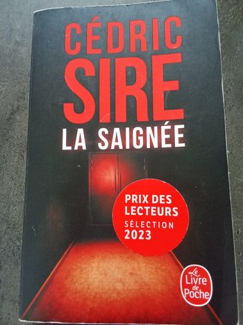 La saignée de Cédric Sire 