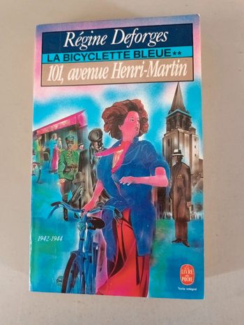 La bicyclette bleue 101, avenue Henri Martin de Régine Desforges