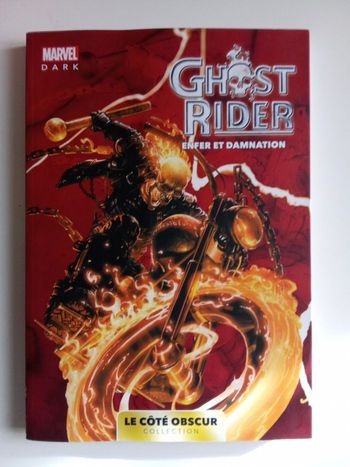 Livre, roman, BD,  Marvel, Ghost rider, le côté obscur , enfer et damnation