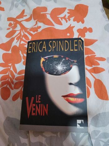 Le venin Éric Spindler Collection Mira