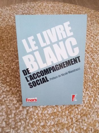 Le livre blanc de l'accompagnement social