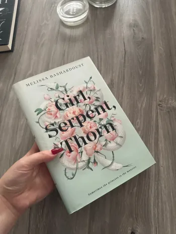 Melissa Bashardoust - Girl, Serpent, Thorn
