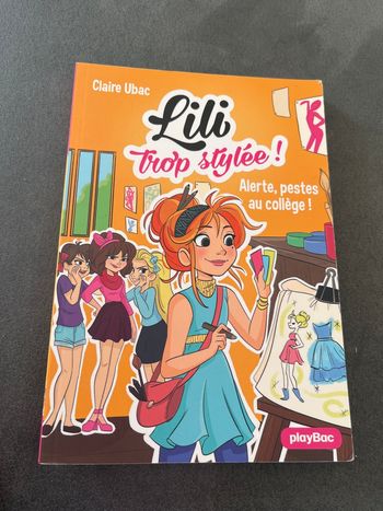 Roman enfant Lili trop stylée tome 2