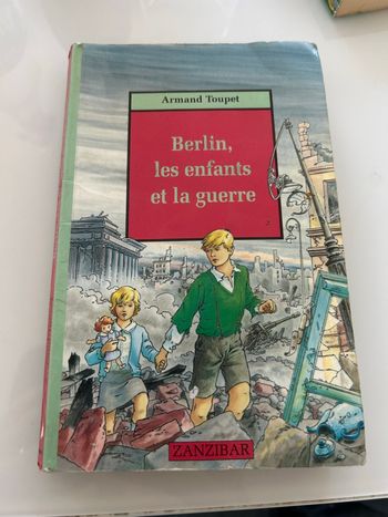 Livre Berlin les enfants de la guerre de Armand toupet
