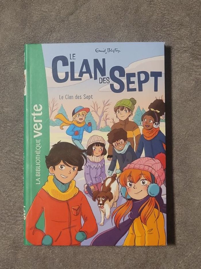 Le Clan Des Sept Tome 1 - Le Clan Des Sept Enid Blyton