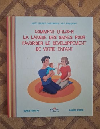 Livre " favoriser le développement de l’enfant avec la langue des signes"