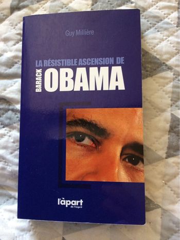 #la resistible ascension de Barack Obama Guy Millière