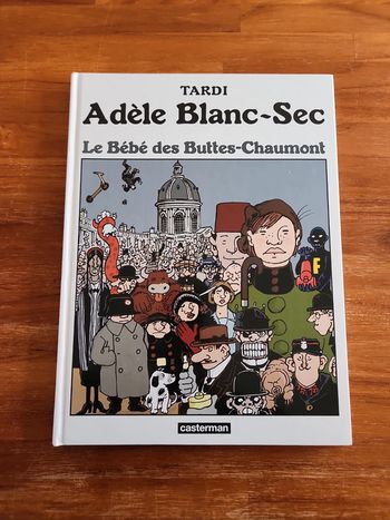 Bande dessinée : Tardi Adèle Blanc-Sec