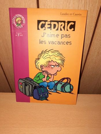 Cédric : J'aime pas les vacances