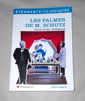 Livre : les palmes de M. Schutz